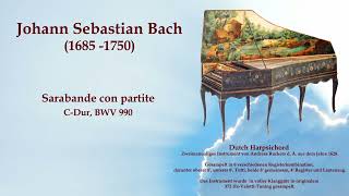 Johann Sebastian Bach Sarabande con partite CDur BWV 990 [upl. by Nylarat369]