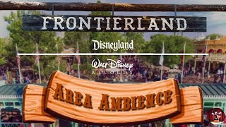 Frontierland Area Music amp Ambience  1 Hour Loop Sights amp Sounds  Disneyland Park [upl. by Oel]