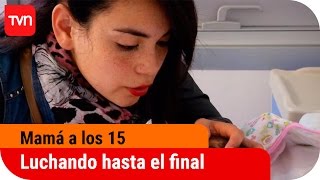 Luchando hasta el final  Mamá a los 15  T3E9 [upl. by Sucul210]