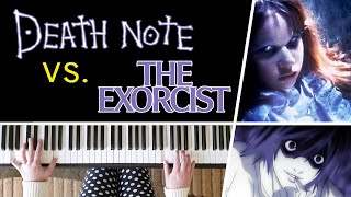 Death Note VS The Exorcist MASH UP  PIANO COVER [upl. by Rainah702]