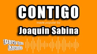 Joaquin Sabina  Contigo Versión Karaoke [upl. by Lede]