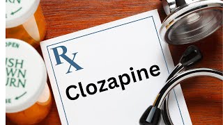 Clozapine [upl. by Belac]