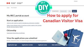 How to process Canadian Visitor Visa STEP BY STEP DIY [upl. by Ydieh]