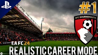 EA FC 24  Realistic Career Mode  1  Bournemouth [upl. by Ymaj]