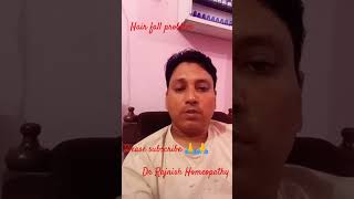 Hair fall problem video shorts DrRajnishHomeopathy [upl. by Aihcats]