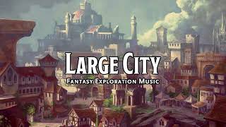 Large City  DampDTTRPG Music  1 Hour [upl. by Iaka780]