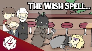 DampD Story So My Players Used the Wish Spell [upl. by Bean]