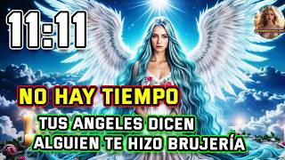 1111 🚨GANASTE🚨 📩TUS ÁNGELES REVELAN ALGO INCREÍBLE😱 YA LE GANASTE A LA BRUJA [upl. by Ifok]