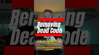 Removing Dead Code [upl. by Madlen]