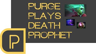 Purge plays Death Prophet  stream [upl. by Carrnan]