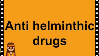 Pharmacology Anti Helminthics MADE EASY [upl. by Karleen]