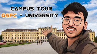 GSFC UNIVERSITY  Vadodara  GSFC University Campus Tour  GSFC University Gujrat  GSFC [upl. by Darooge]