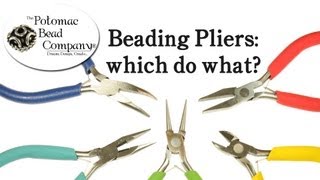 Types of Beading Pliers  Tutorial [upl. by Clyde]