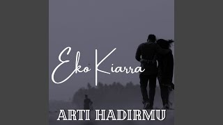 Arti Hadirmu [upl. by Aniez]