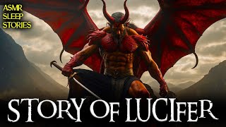 The Story of Lucifer  ASMR Sleep Stories Mythology amp Folklore [upl. by Zippora]