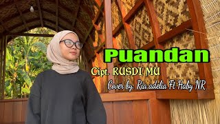 PUANDAN  CiptRusdi MU  Cover by Ria Adellia [upl. by Pollack]