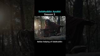 Balian attitude for help of Salahuddin Ayubbi 👑  Season 2 ⭐  salahuddinayyubi season2 [upl. by Nayrb878]