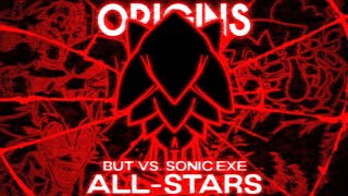 ORIGINS  AllStars but Xenophanes sings it VS SonicEXE X Marios Madness [upl. by Tiny]