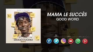 MAMA LE SUCCÈS  GOOD WORDALBUMSon Officiel IBA ONE YACOUB OG MOMS LOUP LEVIZY 501 ENFANTS NOIR [upl. by Dorreg]