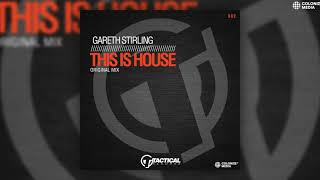 Gareth Stirling  This Is House [upl. by Saber]