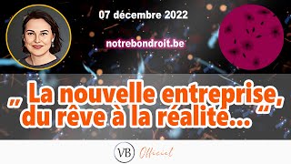 89  La nouvelle entreprise du rêve à la réalité  Valérie BUGAULT [upl. by Llerred666]