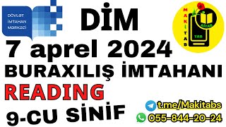 7 aprel 2024 DİM Buraxılış İmtahanı 9cu sinif READING  İngilis dili  07042024 [upl. by Lleunamme]