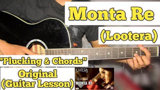 MONTA RE  Lootera  Guitar Lesson  Easy Chords [upl. by Auhsej628]