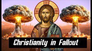 Christianity in the Fallout series  Fallout Lore Explained [upl. by Eddie]