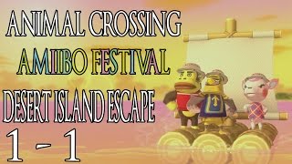 Animal Crossing Amiibo Festival  Desert Island Escape 1  1 [upl. by Ferdinana696]