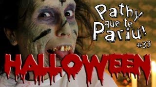 Pathy que te Pariu 39  Especial HALLOWEEN PQTP [upl. by Anelim]