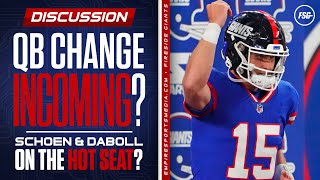 Giants Quarterback Change Incoming  Schoen amp Daboll on the Hot Seat [upl. by Naejarual]