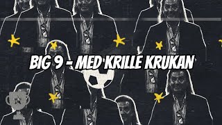 Big 9  med Krille Krukan 28 september [upl. by Ahsito]