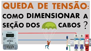 INSTALAÇÕES ELÉTRICAS COMO DIMENSIONAR OS CABOS CONSIDERANDO A QUEDA DE TENSÃO REVISÃO  AULA 46 [upl. by Llerahs]