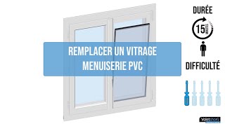 Remplacer un vitrage sur une menuiserie PVC [upl. by Deni]