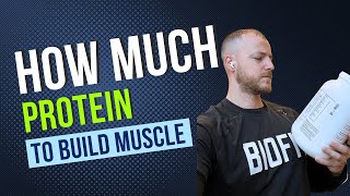 How much protein do you need to build muscle [upl. by Yortal]