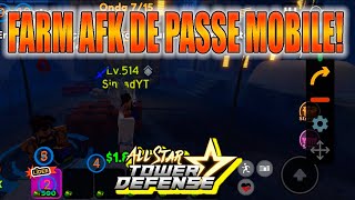 COMO FARMAR O PASSE AFK VERSÃO MOBILE  ALL STAR TOWER DEFENSE [upl. by Sprague]