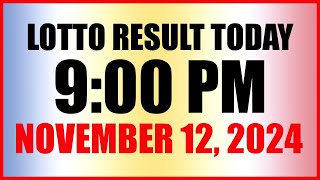 Lotto Result Today 9pm Draw November 12 2024 Swertres Ez2 Pcso [upl. by Queston]