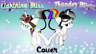 Lightning Bliss and Thunder Blight Cover [upl. by Earl]