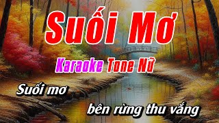 Suối Mơ Karaoke Tone Nữ  Karaoke Nhạc Sống Chuẩn Mới Nhất NBP Music [upl. by Lahtnero276]