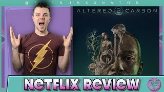 Altered Carbon Season 2 Netflix Review [upl. by Kado]