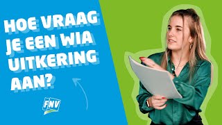 WIAaanvraag en uitkering Alles wat je moet weten [upl. by Akienaj]