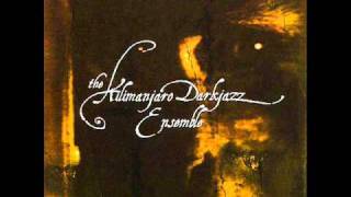 The Kilimanjaro Darkjazz Ensemble  Vegas [upl. by Agrippina]