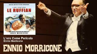 Ennio Morricone  Loro Come Pericolo  Una Cascata Tutta DOro 1983 [upl. by Aikaj]