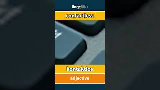 🇬🇧🇩🇪 contactless  kontaktlos  vocabulary builder  learn English  Lernen wir Englisch [upl. by Small115]