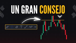 El CONSEJO que te Hará RENTABLE en el Trading [upl. by Stannwood]