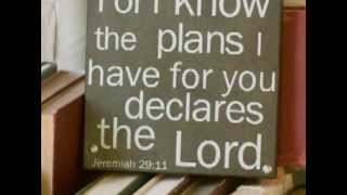 Jeremiah 29 1113 For I know the plans I have for you Scripture memory song [upl. by Clemence]