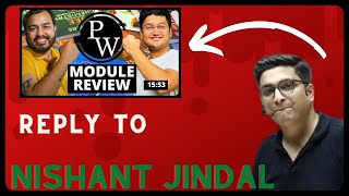 Sachin Sir Reply To Nishant Jindal  PW Module Review by Nishant Jindal [upl. by Brennen887]