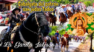 La Cabalgata del patrón San Judas Tadeo de La Garita Jalisco la más importante de México 2023 [upl. by Andris]