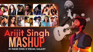 Arijit Singh Mashup 2024  Visual Galaxy  Feelings Of Love Mashup  Love Songs 2024 [upl. by Rozek]