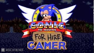 Sonic For Hire Gamer intro [upl. by Giule761]